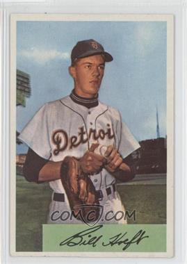 1954 Bowman - [Base] #167 - Billy Hoeft