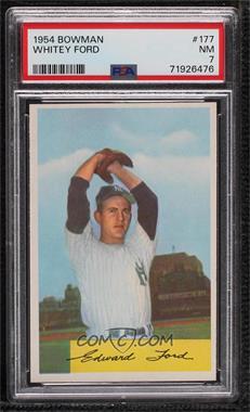 1954 Bowman - [Base] #177 - Whitey Ford [PSA 7 NM]