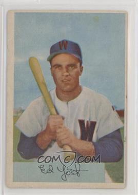 1954 Bowman - [Base] #72 - Eddie Yost [Good to VG‑EX]