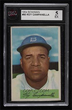 1954 Bowman - [Base] #90 - Roy Campanella [KSA 5 EX]