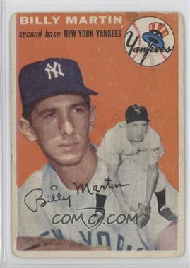 1954 Topps - [Base] #13.1 - Billy Martin (White Back) [Poor to Fair]