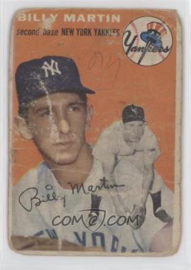 1954 Topps - [Base] #13.1 - Billy Martin (White Back) [Poor to Fair]