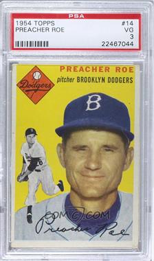 1954 Topps - [Base] #14.1 - Preacher Roe (White Back) [PSA 3 VG]