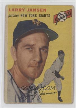 1954 Topps - [Base] #200 - Larry Jansen [Good to VG‑EX]