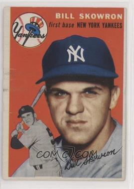 1954 Topps - [Base] #239 - Bill Skowron [Good to VG‑EX]