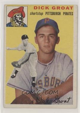 1954 Topps - [Base] #43.1 - Dick Groat (White Back)