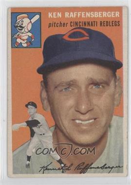 1954 Topps - [Base] #46.1 - Ken Raffensberger (White Back) [Good to VG‑EX]