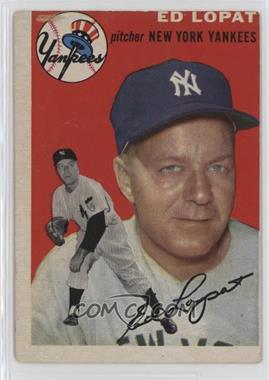 1954 Topps - [Base] #5.1 - Ed Lopat (White Back)