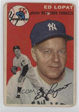 1954 Topps - [Base] #5.1 - Ed Lopat (White Back) [Poor to Fair]