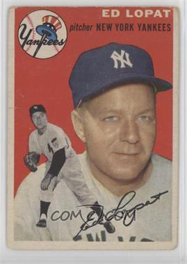 1954 Topps - [Base] #5.1 - Ed Lopat (White Back)