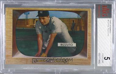 1955 Bowman - [Base] #10 - Phil Rizzuto [BVG 5 EXCELLENT]