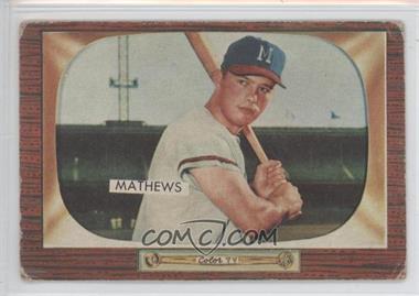 1955 Bowman - [Base] #103 - Eddie Mathews [Good to VG‑EX]