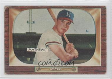 1955 Bowman - [Base] #103 - Eddie Mathews [Good to VG‑EX]