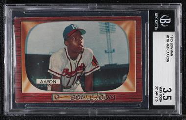 1955 Bowman - [Base] #179 - Hank Aaron [BGS 3.5 VERY GOOD+]