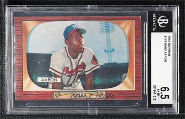 1955 Bowman - [Base] #179 - Hank Aaron [BGS 6.5 EX‑MT+]