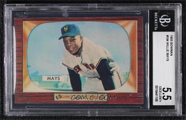 1955 Bowman - [Base] #184 - Willie Mays [BGS 5.5 EXCELLENT+]