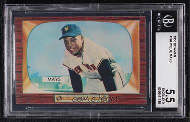 1955 Bowman - [Base] #184 - Willie Mays [BGS 5.5 EXCELLENT+]