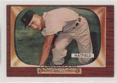 1955 Bowman - [Base] #187 - Fred Hatfield