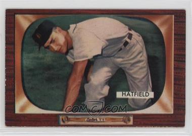 1955 Bowman - [Base] #187 - Fred Hatfield