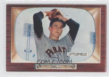 1955 Bowman - [Base] #200 - Dick Littlefield