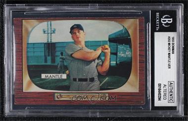 1955 Bowman - [Base] #202 - Mickey Mantle [BGS Authentic Altered]