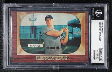 1955 Bowman - [Base] #202 - Mickey Mantle [BGS Authentic Altered]