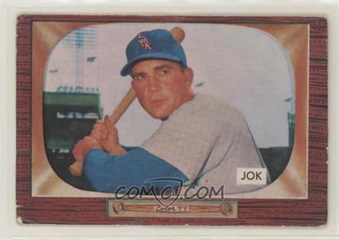 1955 Bowman - [Base] #251 - Stan Jok [Poor to Fair]