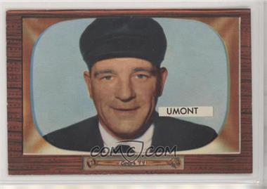 1955 Bowman - [Base] #305 - Frank Umont