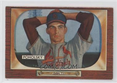 1955 Bowman - [Base] #76 - Tom Poholsky