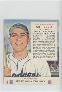 1955 Red Man Tobacco All-Star Team - National League Series #3.1 - Gil Hodges (Contest Ends April 15, 1956) [Poor to Fair]