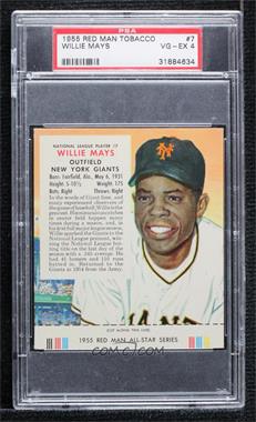 1955 Red Man Tobacco All-Star Team - National League Series #7.1 - Willie Mays (Contest Expires April 15, 1956) [PSA 4 VG‑EX]
