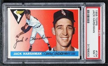 1955 Topps - [Base] #104 - Jack Harshman [PSA 7 NM]