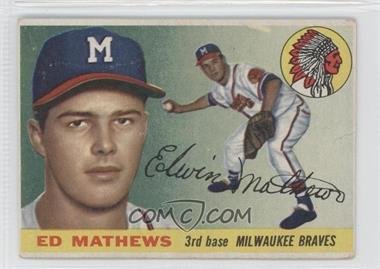 1955 Topps - [Base] #155 - Eddie Mathews [COMC RCR Poor]