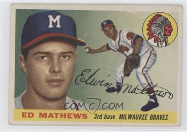 1955 Topps - [Base] #155 - Eddie Mathews