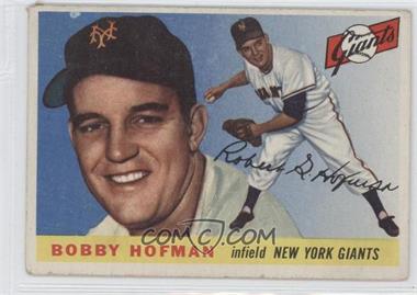 1955 Topps - [Base] #17 - Bobby Hofman [Good to VG‑EX]