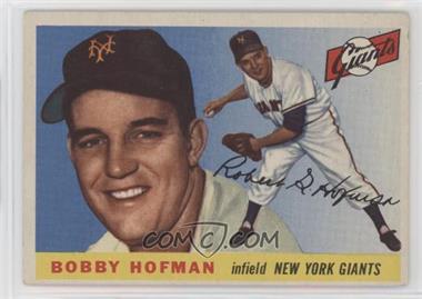 1955 Topps - [Base] #17 - Bobby Hofman