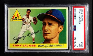 1955 Topps - [Base] #183 - High # - Tony Jacobs [PSA 7 NM]