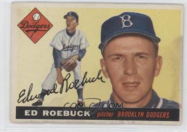 1955 Topps - [Base] #195 - High # - Ed Roebuck [Good to VG‑EX]