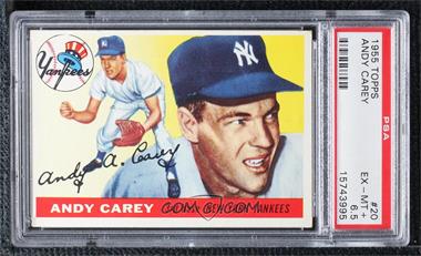 1955 Topps - [Base] #20 - Andy Carey [PSA 6.5 EX‑MT+]