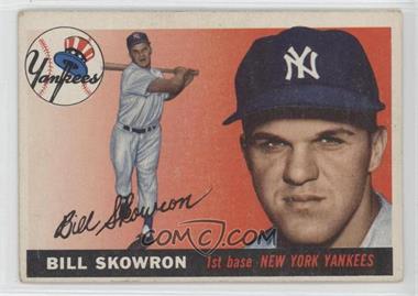 1955 Topps - [Base] #22 - Bill Skowron [Good to VG‑EX]