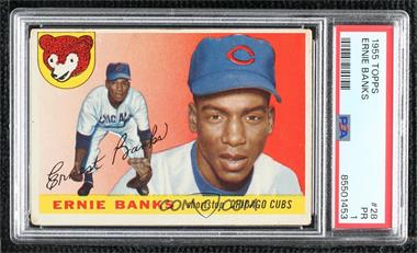 1955 Topps - [Base] #28 - Ernie Banks [PSA 1 PR]