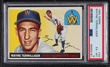 1955 Topps - [Base] #34 - Wayne Terwilliger [PSA 6 EX‑MT]