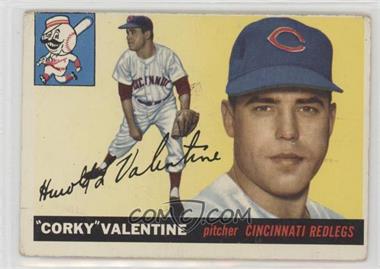1955 Topps - [Base] #44 - Corky Valentine [Poor to Fair]