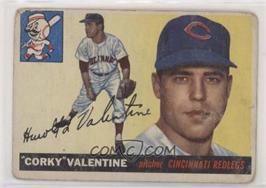 1955 Topps - [Base] #44 - Corky Valentine [Poor to Fair]