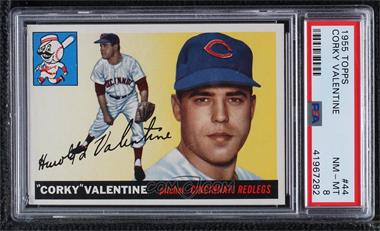 1955 Topps - [Base] #44 - Corky Valentine [PSA 8 NM‑MT]