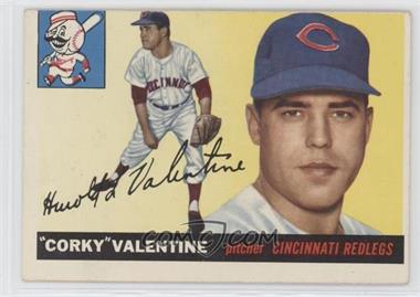 1955 Topps - [Base] #44 - Corky Valentine