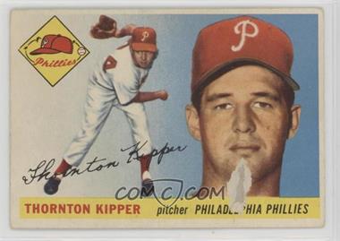 1955 Topps - [Base] #62 - Thornton Kipper [COMC RCR Poor]