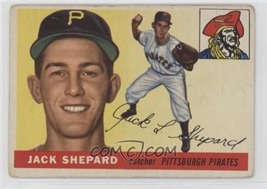 1955 Topps - [Base] #73 - Jack Shepard [Poor to Fair]