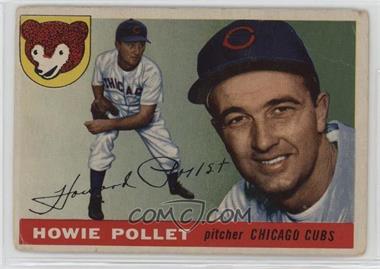 1955 Topps - [Base] #76 - Howie Pollet [Poor to Fair]