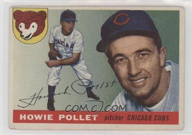 1955 Topps - [Base] #76 - Howie Pollet [Poor to Fair]